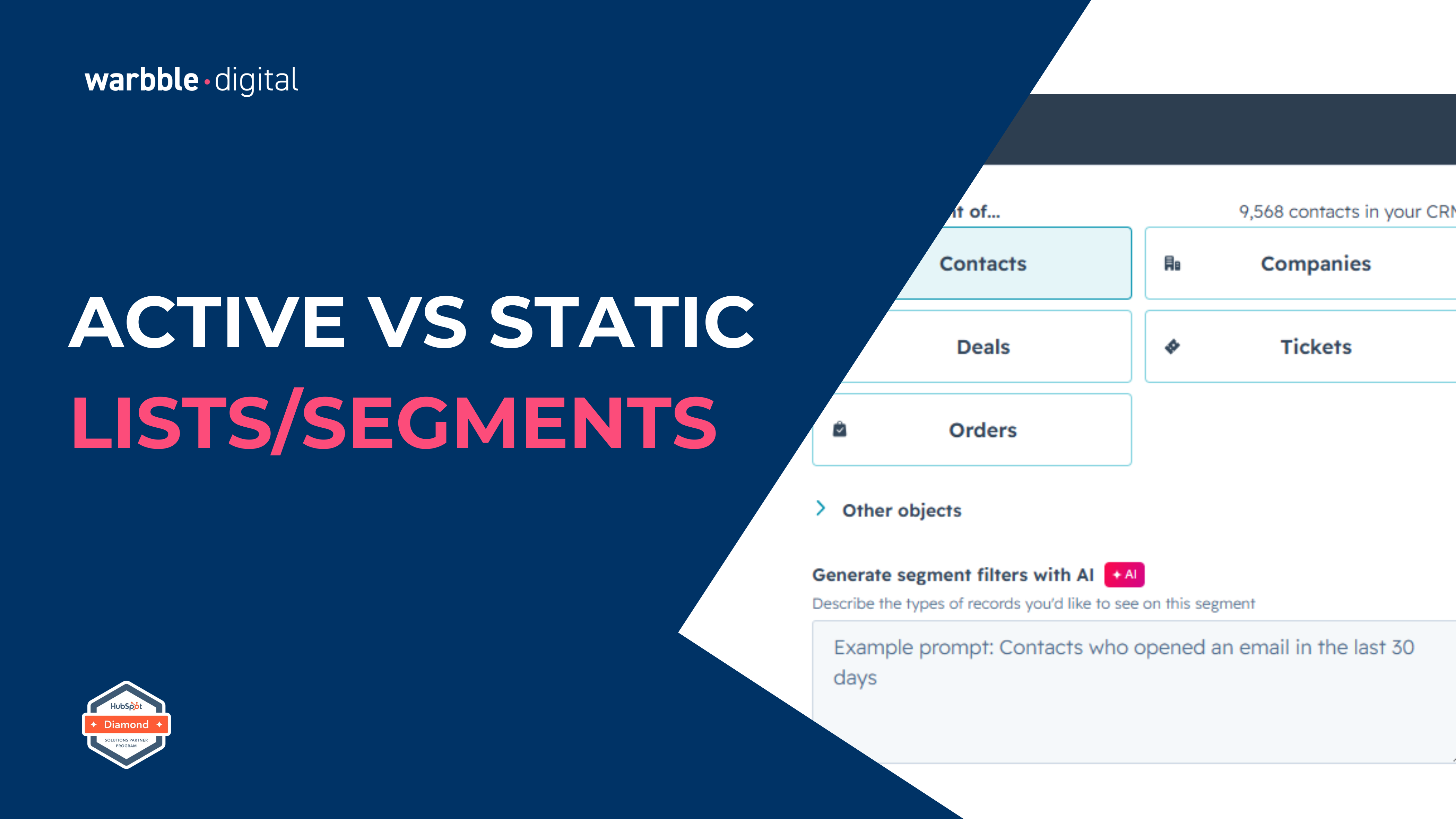 Active vs static segments in HubSpot