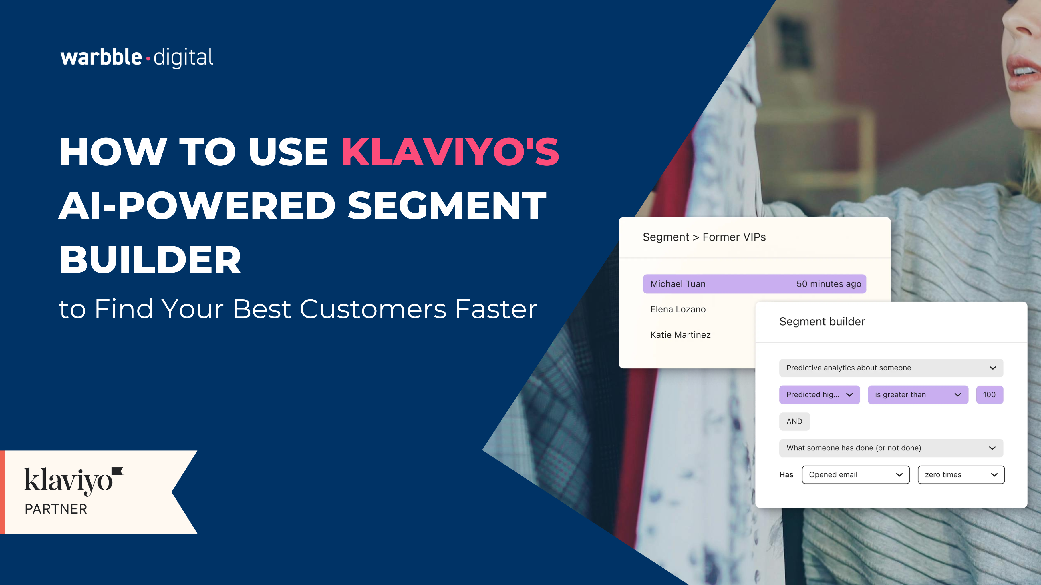 How to Use Klaviyo's AI-Powered Segment Builder to Find Your Best Customers Faster