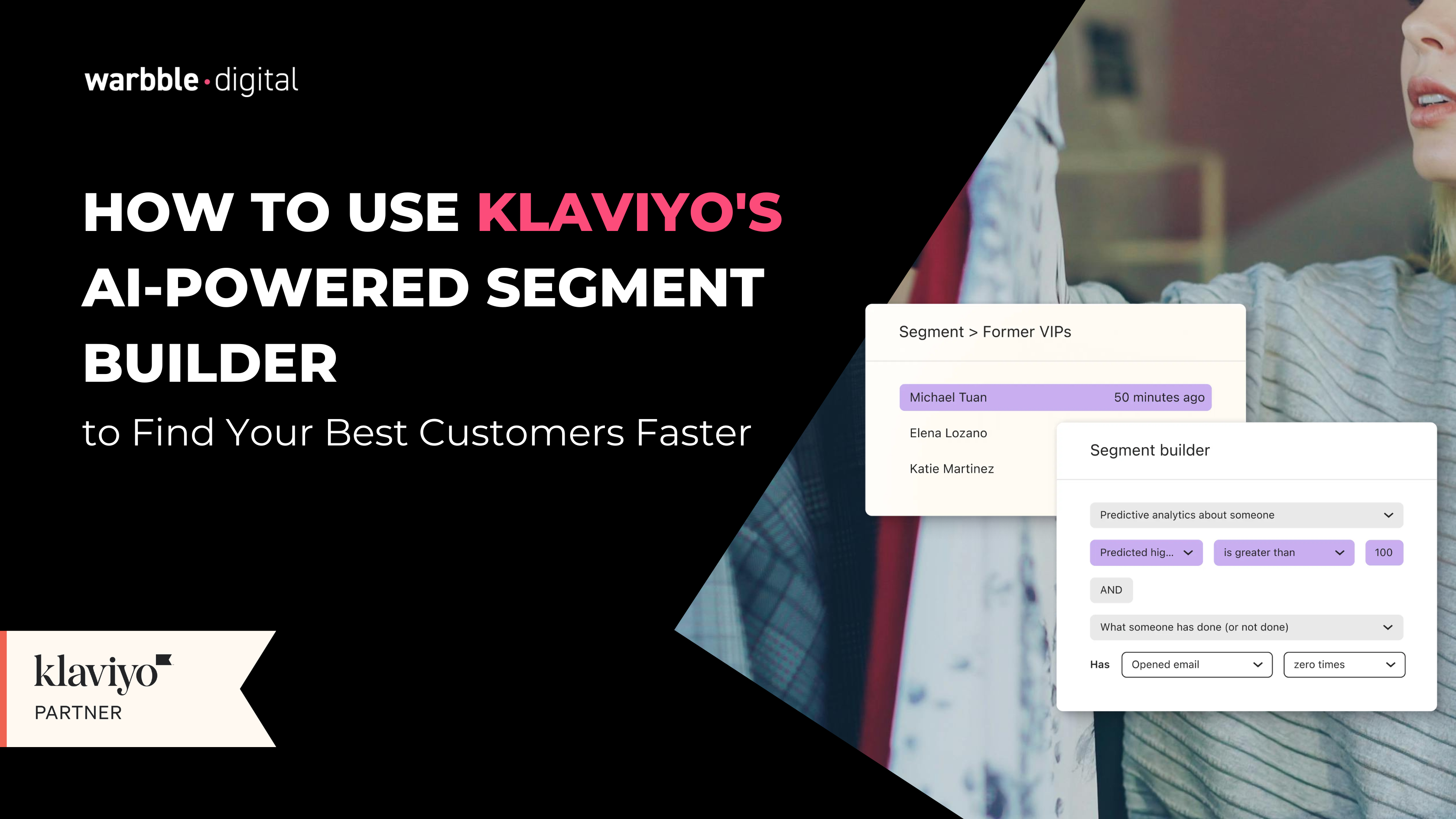 How to Use Klaviyo's AI-Powered Segment Builder to Find Your Best Customers Faster
