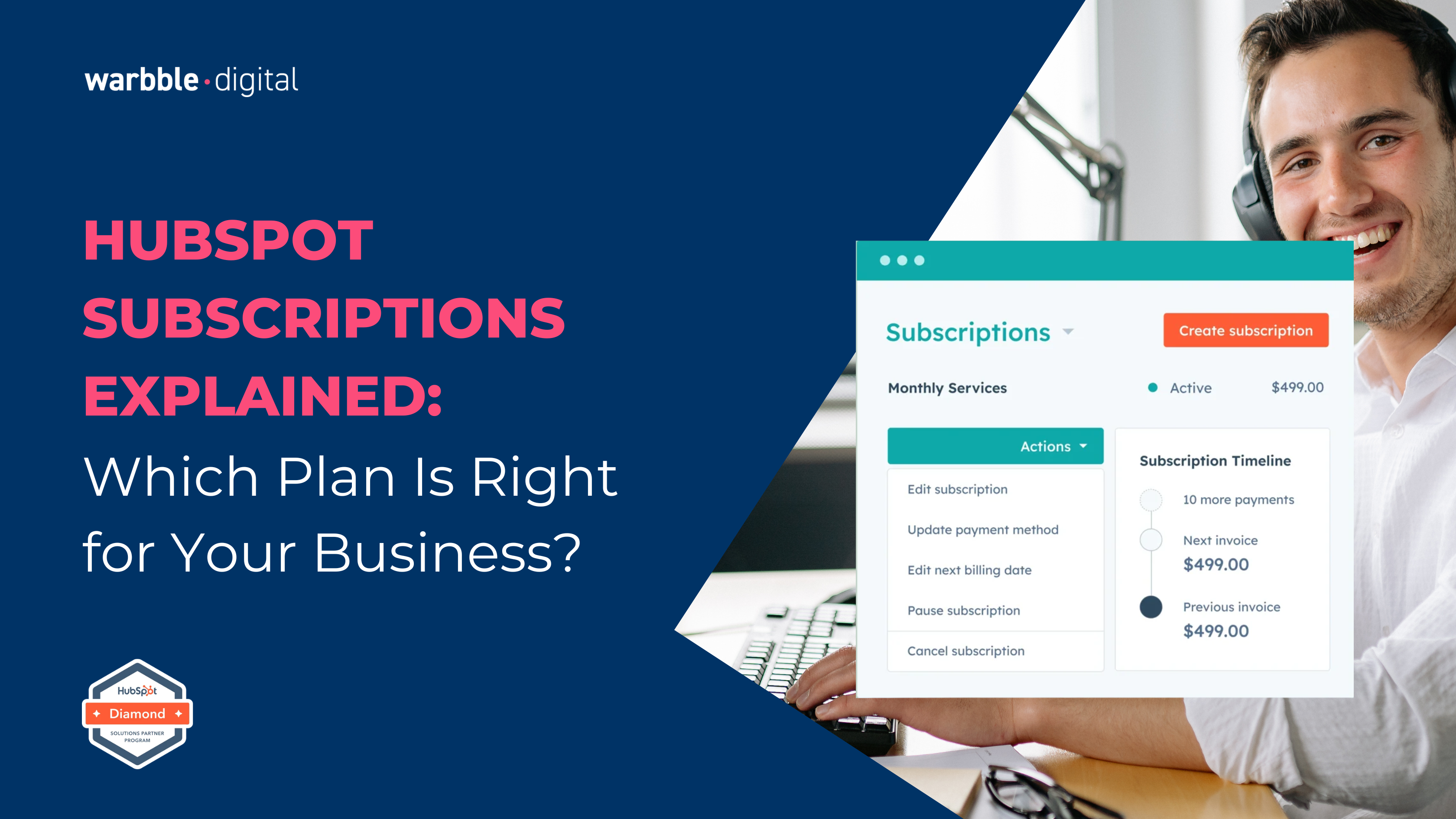 HubSpot Subscriptions Explained: Which Plan Is Right for Your Business?