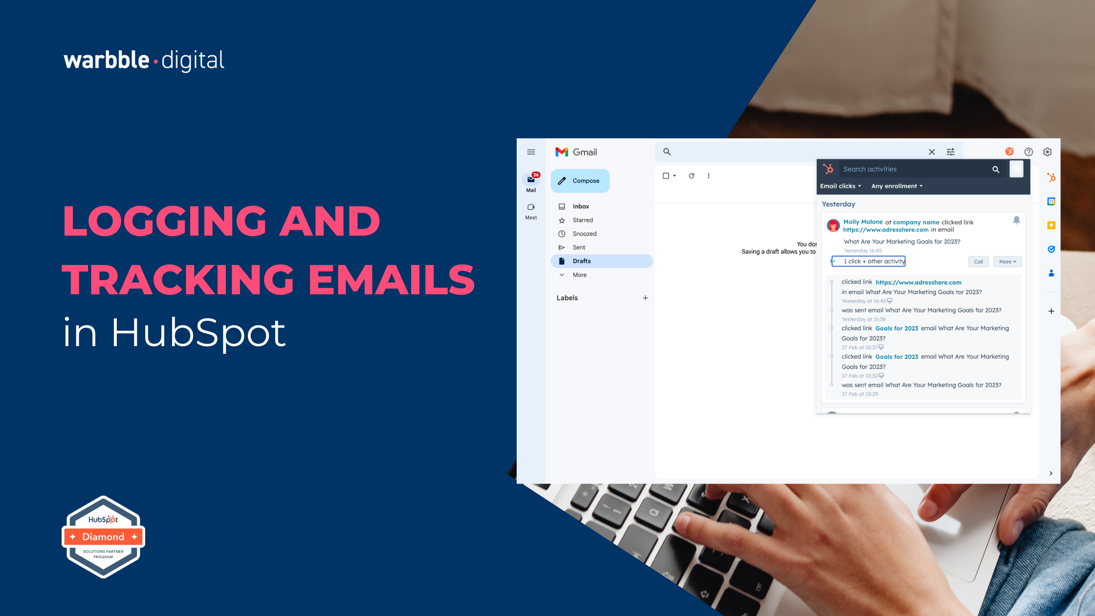 Logging and Tracking Emails in HubSpot by warbble digital